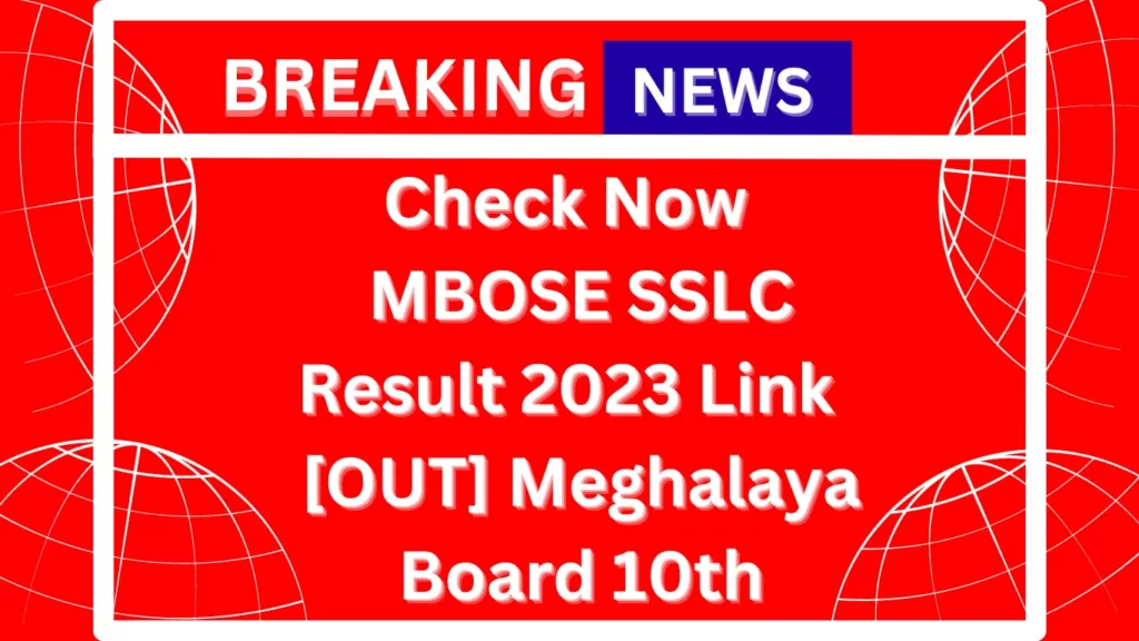 MBOSE SSLC Result 2023 Link