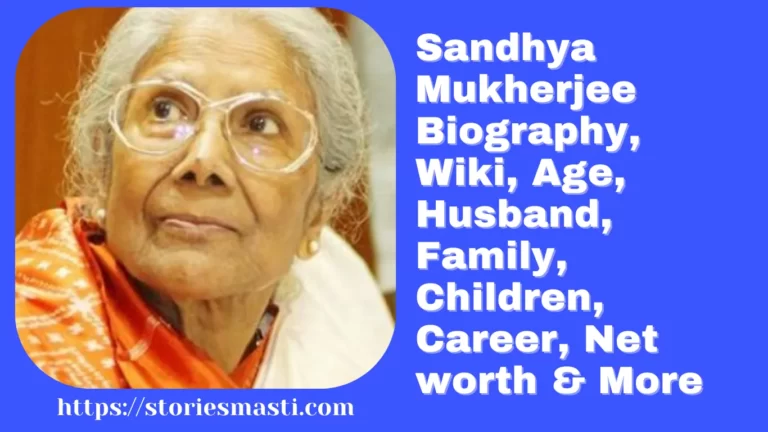 Sandhya Mukherjee Biography
