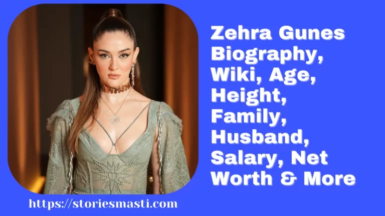 Zehra Gunes Biography